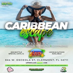 Caribbean Escape Early Warm 8/7/21 @vexthedj @whizzywhizz #MassivFlo
