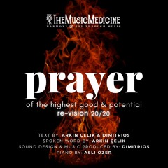 Prayer of the Highest Good & Potential - Re-Vision 20/20 [Instrumental]