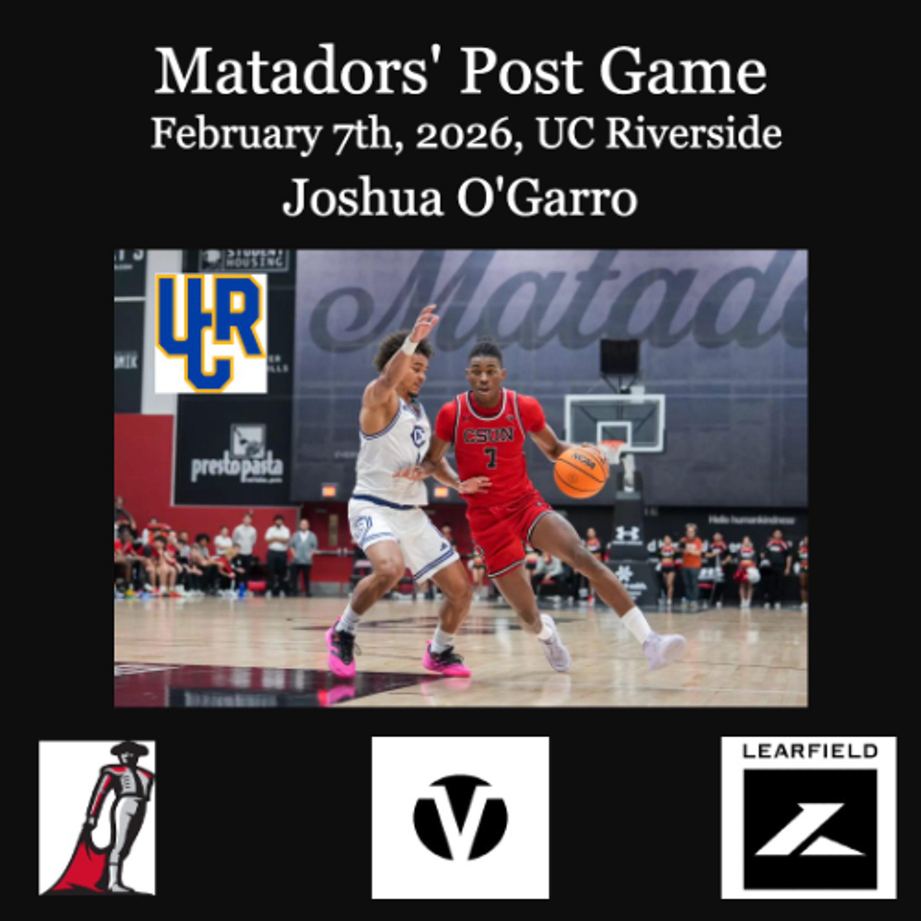 Matadors' Post Game, February 7th, 2026 - Joshua O'Garro episode artwork