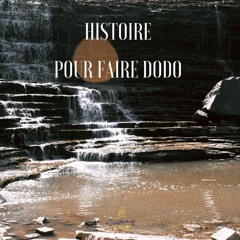 Histoire Pour Faire Dodo
