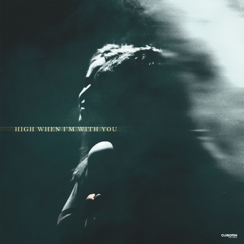 YØNDER x MUGLI PROJECT - High When I'm With You [FREE DL]
