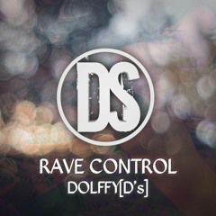 Dolffy[D's] - Rave Control