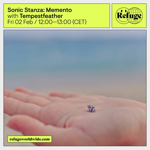 "Sonic Stanza" radio show - Refuge Worldwide