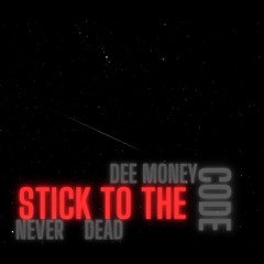 Stick To The Code