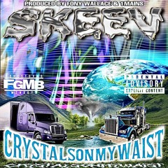 CrystalsOnMyWaist Prod. Fony Wallace X 1mains
