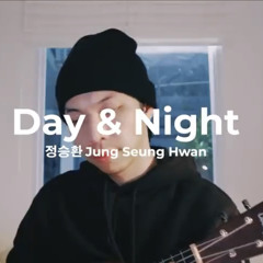 Day & Night - 정승환 (Jung Seung Hwan) | Cover by Chris Andrian Yang