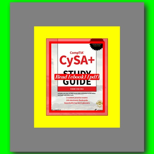 Read ebook [PDF] CompTIA CySA+ Study Guide Exam CS0-002  by Mike Chapple