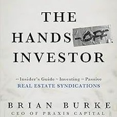 ? ️Read The Hands-Off Investor: An Insider’s Guide to Investing in Passive Real Estate Syndicat