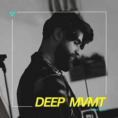 DEEP MVMT Podcast #304 - Greuceanu