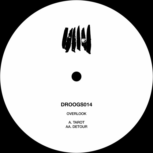 DROOGS014 : Overlook - A. Tarot / AA. Detour