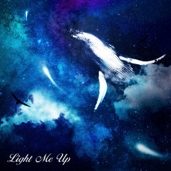 24k bird - Light Me Up (feat. August Jaxson)