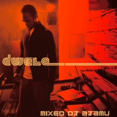 Dwele  Mixed BY DJ AJAMU