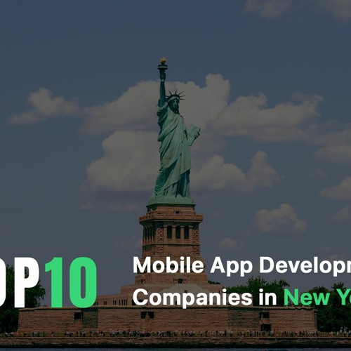 Top 10 Mobile App Development Companies in New York