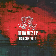 Dan Costello - Otra Vez