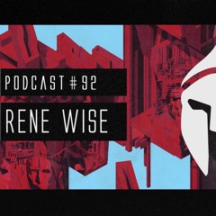 Bassiani invites Rene Wise / Podcast #92