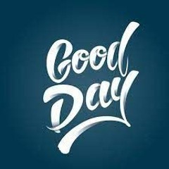 A Good Day