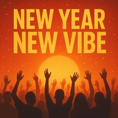 New Year New Vibe