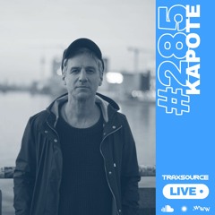 Traxsource LIVE! #285 with Kapote