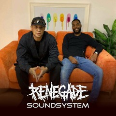 Renegade SoundSystem - Renegade Season Stream 013