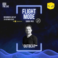 001 Flight Mode @ADE | Outbeat