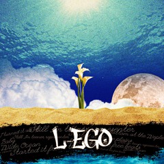 L-EGO(Life Ego)