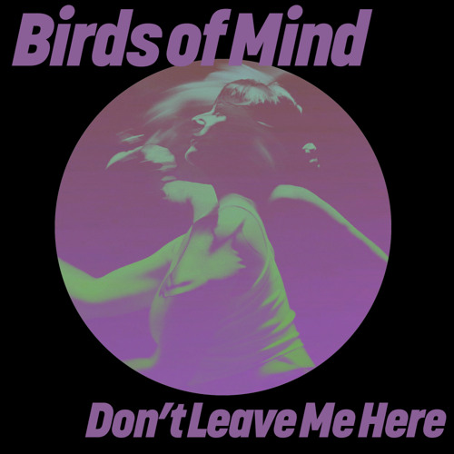 Stream Don't Leave Me Here by Get Physical Music | Listen online for ...