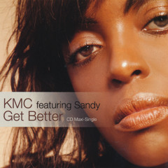Get Better (Vision Extended Mix) [feat. Sandy]