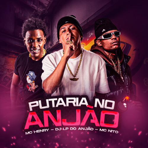 MC HENRY - PUTARIA NO ANJÃO [ DJ LP DO ANJÃO ] FT. MC NITO