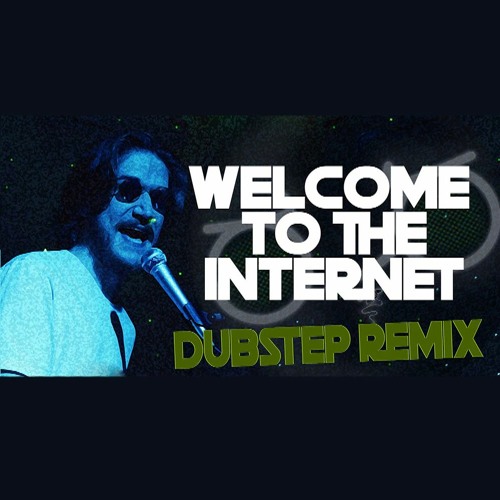 Internet the welcome to 