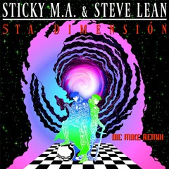 Sticky M.A. & Steve Lean - Piensa En Mí (DIE MIKE Remix) Ft. Duki