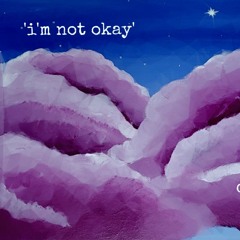 I'm Not Okay (H.E.R. Cover)