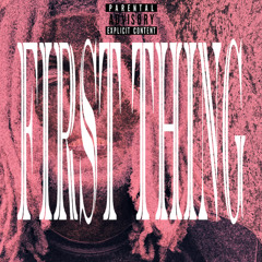 First Thing