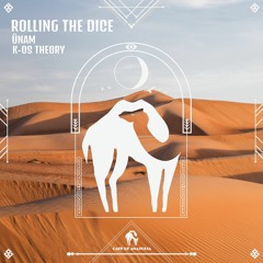 ÜNAM, K - Os Theory - Rolling The Dice (Cafe De Anatolia)
