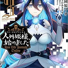 DOWNLOAD PDF Free Life Fantasy Online: Immortal Princess (Manga) Vol. 3 By  Akisuzu Nenohi (Author)