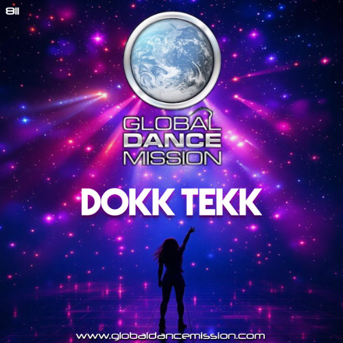 Global Dance Mission 811 (Dokk Tekk)