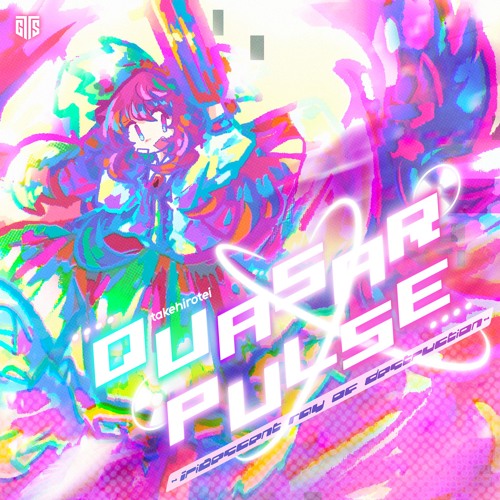 Quasar Pulse ~Iridescent Ray Of Destruction~