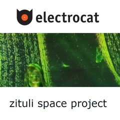 zituli space project @ Electrocat - Tilos Radio 29.01.2024