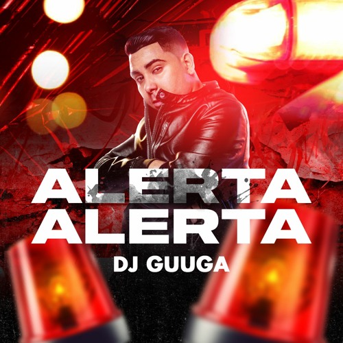 alerta dj guuga letra español