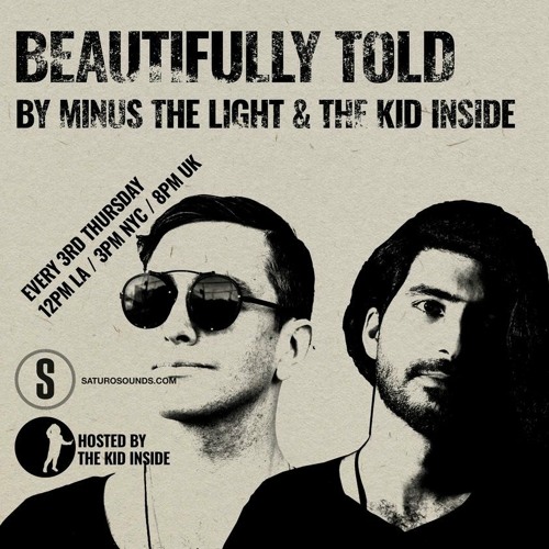 Beautifully Told 41 Minus the Light and The Kid Inside [FREE DOWNLOAD}