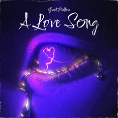 A Love Song (Prod. Ryini Beats)