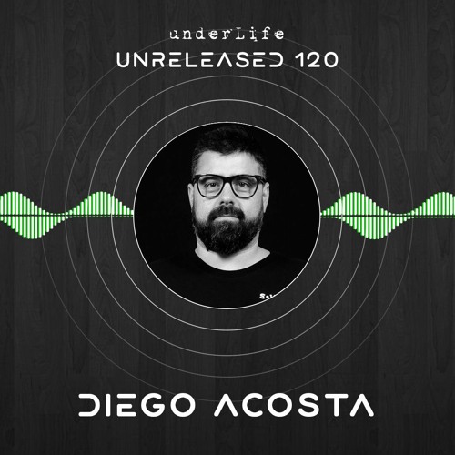 Unreleased 120 By DIEGO ACOSTA