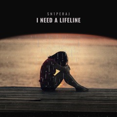 i Need A Lifeline