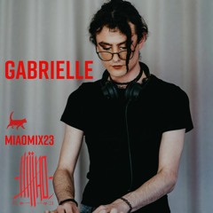 MIAOMIX23 | Gabrielle | April 19. 2024 | Miao Music Copenhagen