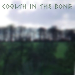 Coolth In The Bone
