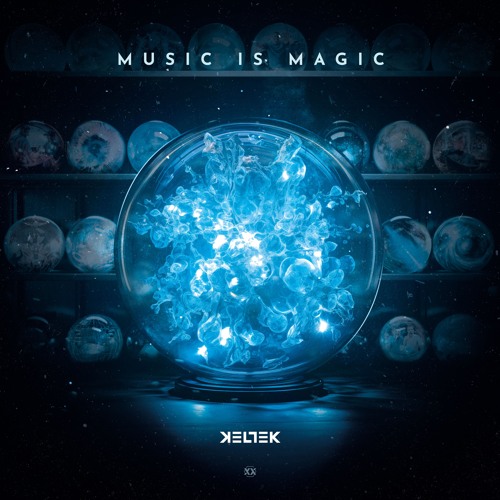 KELTEK - Music Is Magic