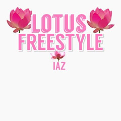 IAZ - Lotus freestyle remastered