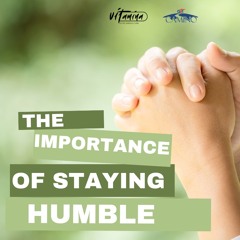 The Importance Of Staying Humble, Pilar