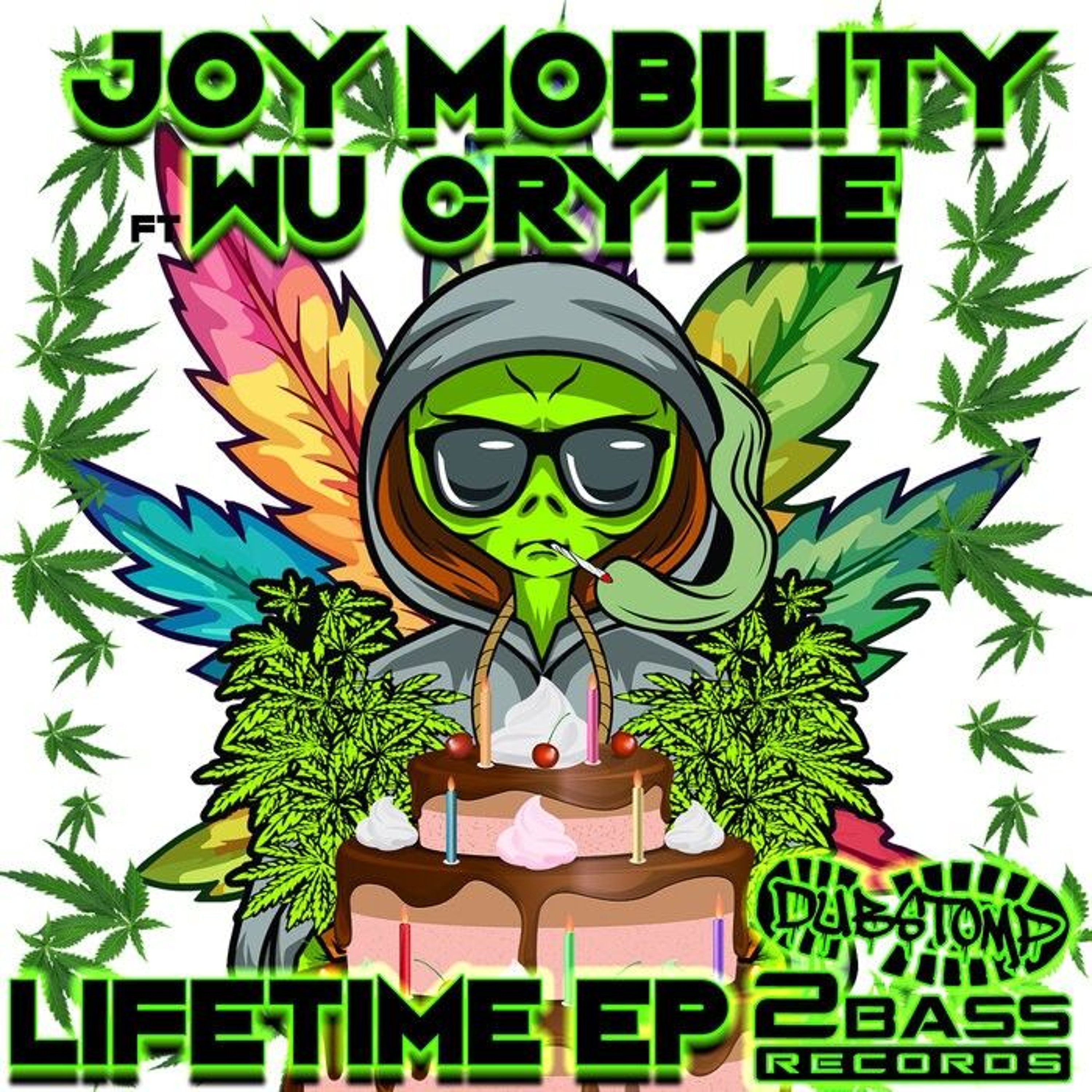 Joy Mobility feat. Wu Cryple - Lifetime EP Dubstomp 2 Bass Records - DS2BSP004 OUT NOW!!! artwork