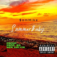 Sam Mike-Proof [Prod. By New Kelvin/Kelvin Mafu]