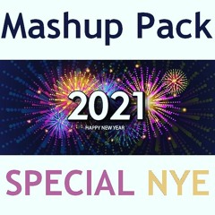 Mashup Pack Special NYE 2021 (+Intro NYE)